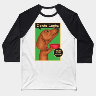 Classic pose for Doxie Dog on Dachshund Begging for Food tee Baseball T-Shirt